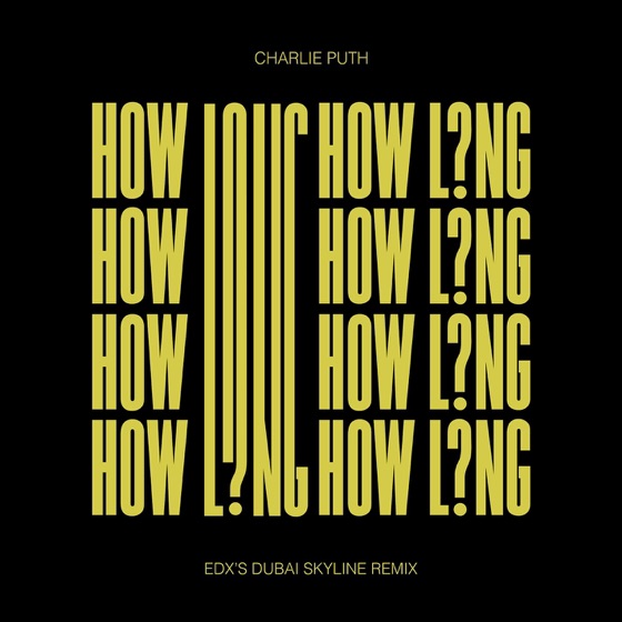 Cover artwork for How Long (EDX's Dubai Skyline Remix)