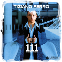 Tiziano Ferro - 111 Centoundici artwork
