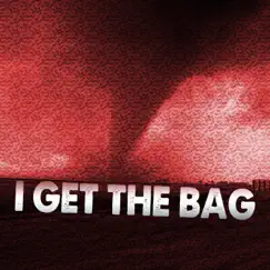 I Get the Bag (Instrumental) - Single by KPH album reviews, ratings, credits