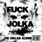 Trust No Pig (feat. Cykosomatik) - Jolka lyrics