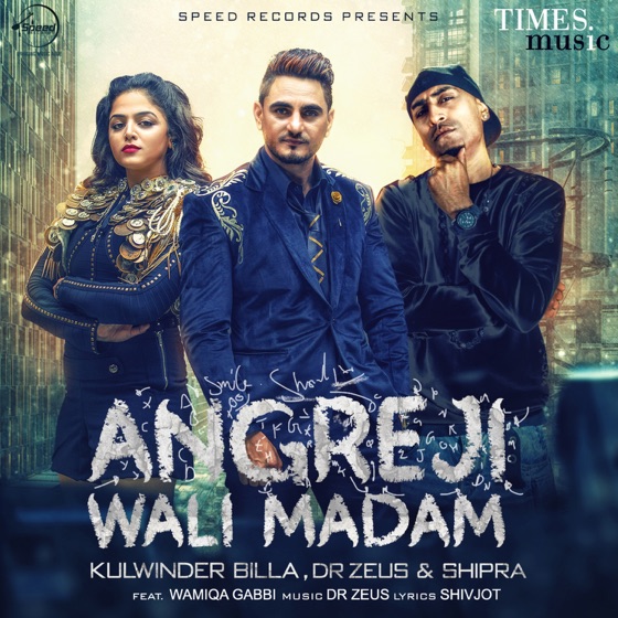 Cover artwork for Angreji Wali Madam (feat. Wamiqa Gabbi)