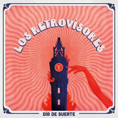 Día de Suerte - Single - Los Retrovisores