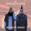 Overseas Money - Single album lyrics, reviews, download