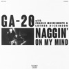 Naggin’ on My Mind (feat. Charlie Musselwhite and Luther Dickinson) - Single, 2018