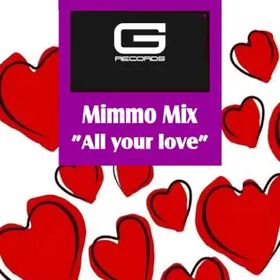 last ned album Mimmo Mix - All Your Love