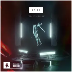 Feel It Coming - Single by Dyro album reviews, ratings, credits