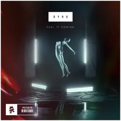 Feel It Coming - Single - Dyro Feel It Coming - Single - Dyro