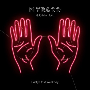 Party On a Weekday - Single