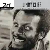 20th Century Masters: The Millennium Collection - The Best of Jimmy Cliff album lyrics, reviews, download