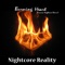 Burning Heart (Svrcina Nightcore Remix) - Nightcore Reality lyrics