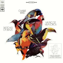 Sketches of Brazil - Charlie Byrd Sketches of Brazil - Charlie Byrd