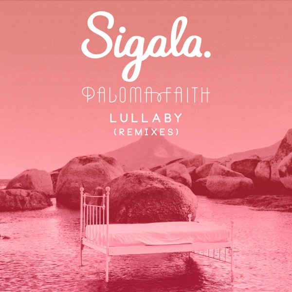 Sigala - Lullaby