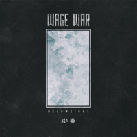 Wage War - Deadweight artwork