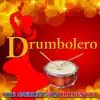 Drumbolero - Single album lyrics, reviews, download