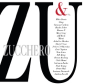 Zucchero - Diavolo In Me - A Devil In Me (feat. Solomon Burke)