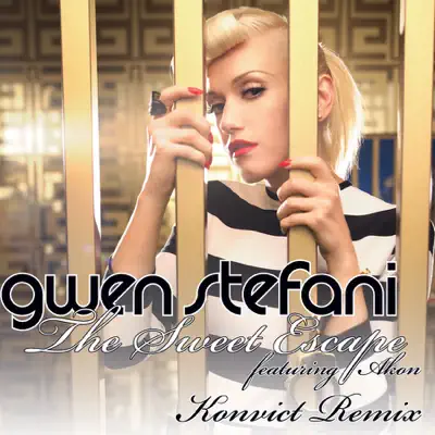 The Sweet Escape (Konvict Remix) - Single [feat. Akon] - Single - Gwen Stefani
