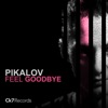 Feel Goodbye - Single