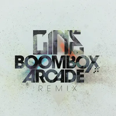 Boombox Arcade Remix - Single - Cine