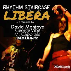 Libera (David Montoya Remix) Song Lyrics