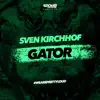 Stream & download Gator - Single