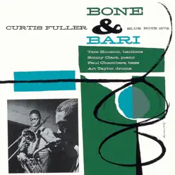Bone & Bari - Curtis Fuller Bone & Bari - Curtis Fuller