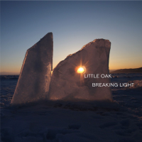Little Oak - Breaking Light artwork