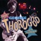 Bad To the Bone - George Thorogood & The Destroyers lyrics