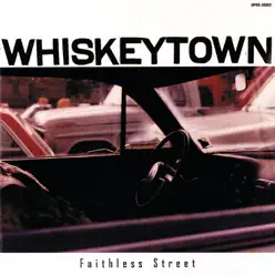 Faithless Street - Whiskeytown