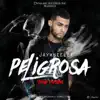 Peligrosa (Trap Version) - Single album lyrics, reviews, download