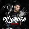 Stream & download Peligrosa (Trap Version) - Single