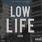 Low Life - ZieZie lyrics