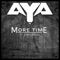 More Time (feat. Vinny Rivera) - AYA lyrics