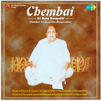 Chembai Vaidyanatha Bhagavathar - Sri Maha Ganapathi - EP artwork