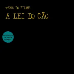 A Lei Do Cão - Single - The Babys A Lei Do Cão - Single - The Babys