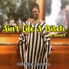 Ain't Life a Bitch - Single, 2018