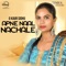 Apne Naal Nachale - G Kaur Sidhu lyrics