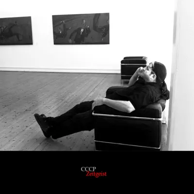 Zeitgeist - Single - Cccp