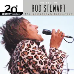 20th Century Masters, The Millennium Collection: Best of Rod Stewart - Rod Stewart
