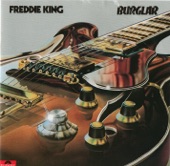 Freddie King - Pack It Up (feat. Steve Ferrone, Bobby Tench & Mike Vernon)