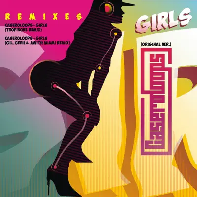 Girls - Single - Caseroloops