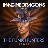 Shots (The Funk Hunters Remix) artwork