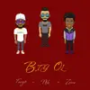 Big Ol (feat. NÎk & Zeus Anderson) - Single album lyrics, reviews, download