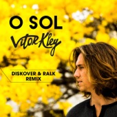 O Sol (Diskover & Ralk Remix) artwork