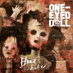 Holier - One-Eyed Doll Holier - One-Eyed Doll