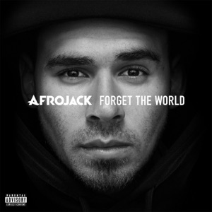 Forget the World (Deluxe Version)