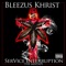 Collect (feat. Neat Money & MTM Frank White) - Bleezus Khrist lyrics