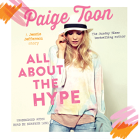 Paige Toon - All About the Hype (Unabridged) artwork