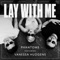 Lay With Me (feat. Vanessa Hudgens) artwork