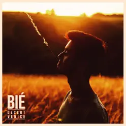 Desert Venice - EP - Bié