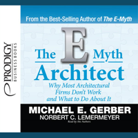 Michael E. Gerber & Norbert C. Lemermeyer - The E-Myth Architect artwork